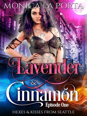cover image of Lavender & Cinnamon--Episode One